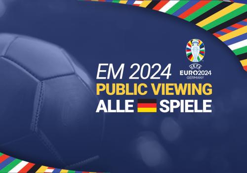 EM 2024 Public Viewing ACHTELFINALE | Ufer Studios Münster